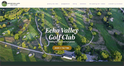 Desktop Screenshot of echovalleygolfclub.com